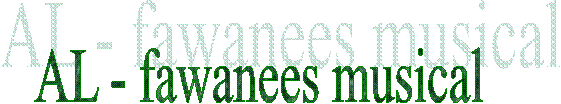 AL - fawanees musical 